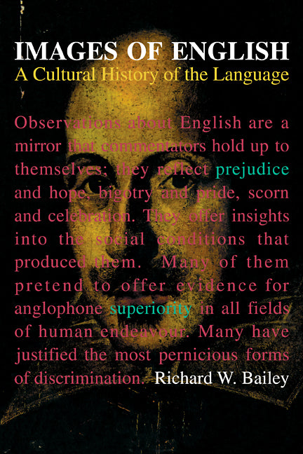 Images of English; A Cultural History of the Language (Paperback / softback) 9780521105699