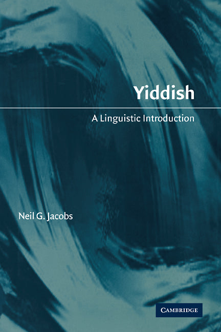 Yiddish; A Linguistic Introduction (Paperback / softback) 9780521105781