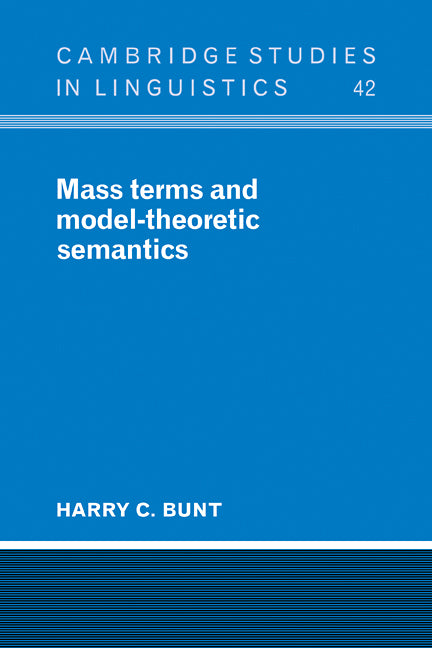 Mass Terms and Model-Theoretic Semantics (Paperback / softback) 9780521105910
