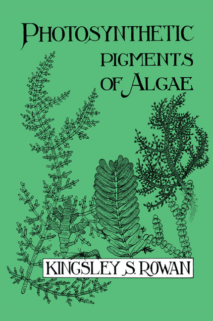 Photosynthetic Pigments of Algae (Paperback / softback) 9780521105941