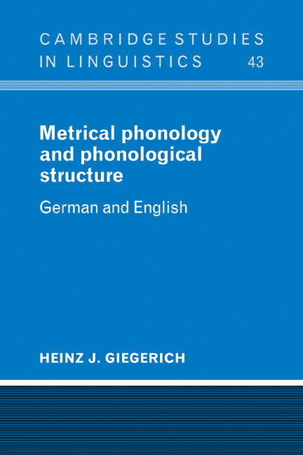 Metrical Phonology and Phonological Structure; German and English (Paperback / softback) 9780521106078