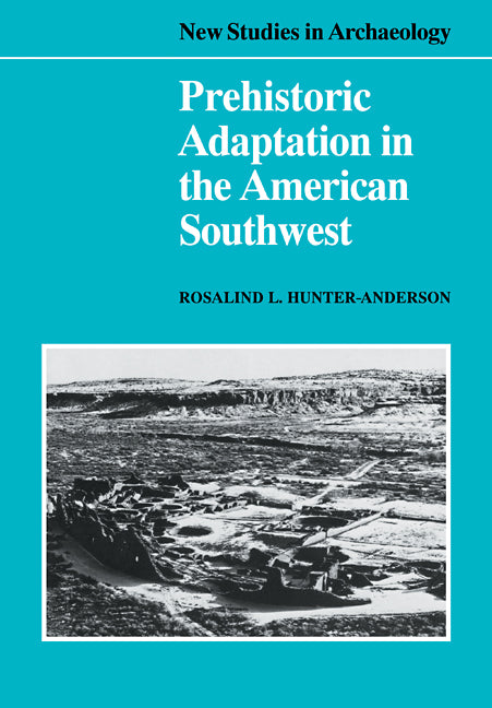 Prehistoric Adaptation in the American Southwest (Paperback / softback) 9780521106214