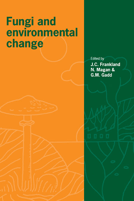 Fungi and Environmental Change (Paperback / softback) 9780521106252