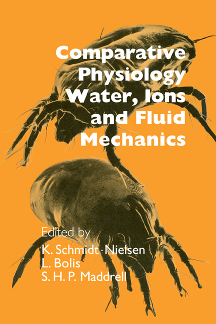 Comparative Physiology; Water, Ions and Fluid Mechanics (Paperback / softback) 9780521106290