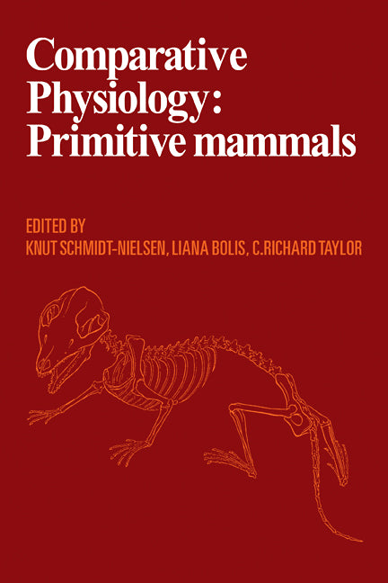 Comparative Physiology: Primitive Mammals (Paperback / softback) 9780521106306