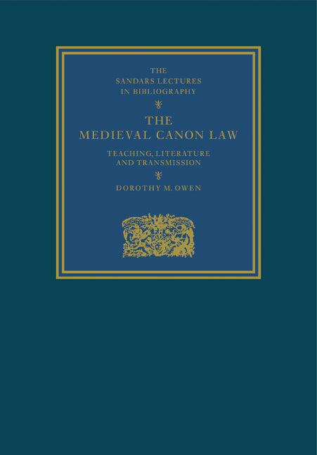 The Medieval Canon Law; Teaching, Literature and Transmission (Paperback / softback) 9780521106566