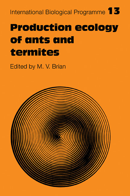 Production Ecology of Ants and Termites (Paperback / softback) 9780521107143