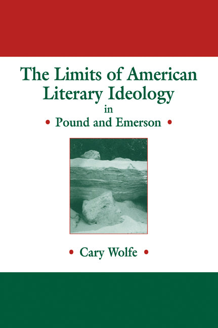 The Limits of American Literary Ideology in Pound and Emerson (Paperback / softback) 9780521107327