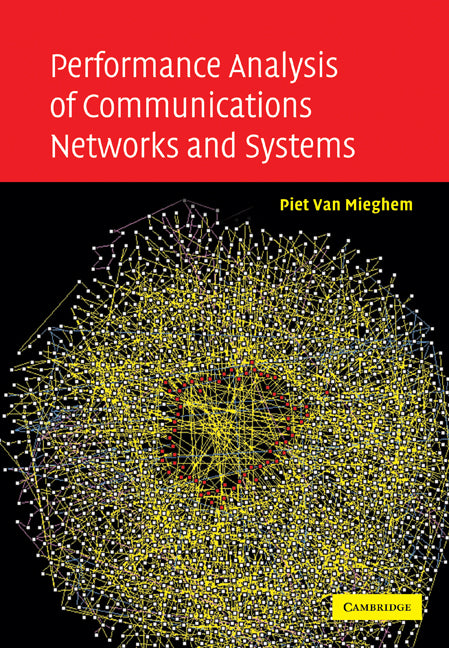 Performance Analysis of Communications Networks and Systems (Paperback / softback) 9780521108737