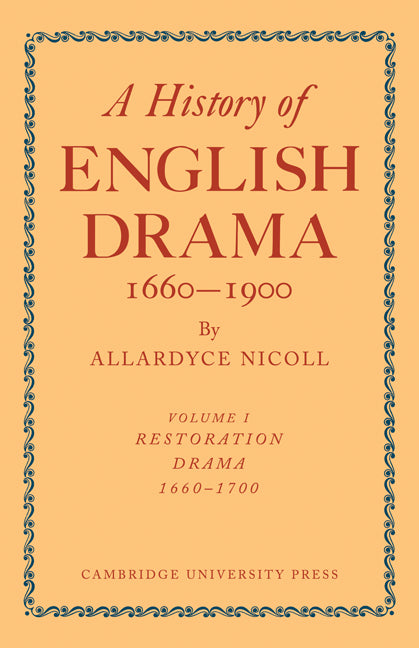 History of English Drama, 1660–1900 (Paperback / softback) 9780521109284