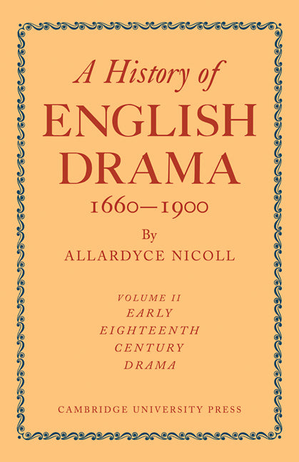History of English Drama, 1660–1900 (Paperback / softback) 9780521109291