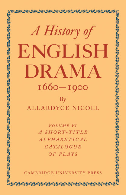 History of English Drama 1660–1900 (Paperback / softback) 9780521109338