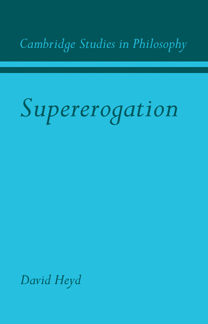 Supererogation (Paperback / softback) 9780521109666