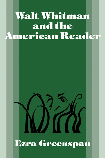 Walt Whitman and the American Reader (Paperback / softback) 9780521109970