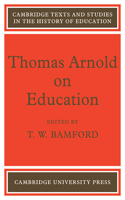 Thomas Arnold on Education (Paperback) 9780521110266