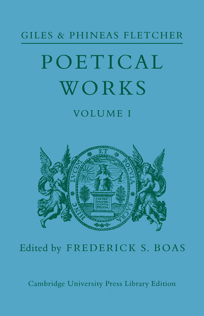 Poetical Works: Volume 1 (Paperback) 9780521110396