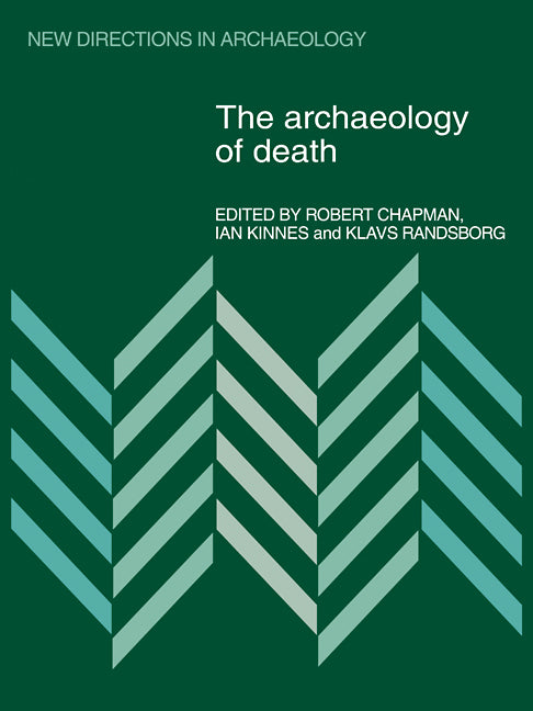 The Archaeology of Death (Paperback) 9780521110785