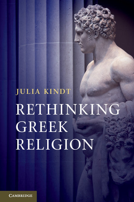 Rethinking Greek Religion (Hardback) 9780521110921