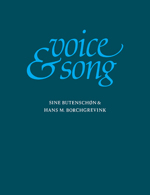 Voice and Song (Paperback) 9780521111072