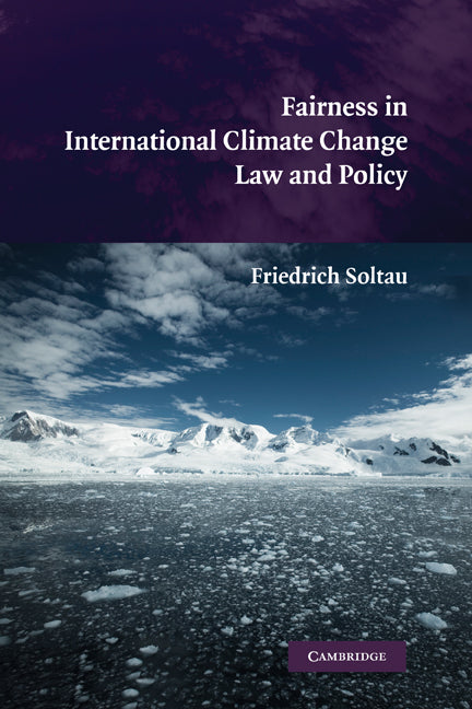 Fairness in International Climate Change Law and Policy (Hardback) 9780521111089