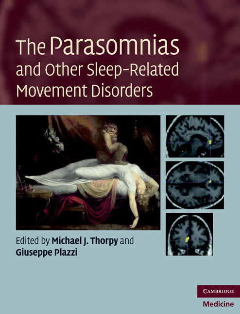 The Parasomnias and Other Sleep-Related Movement Disorders (Hardback) 9780521111577