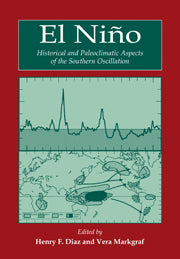 El Niño; Historical and Paleoclimatic Aspects of the Southern Oscillation (Hardback) 9780521430425