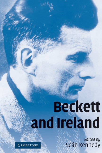 Beckett and Ireland (Hardback) 9780521111805