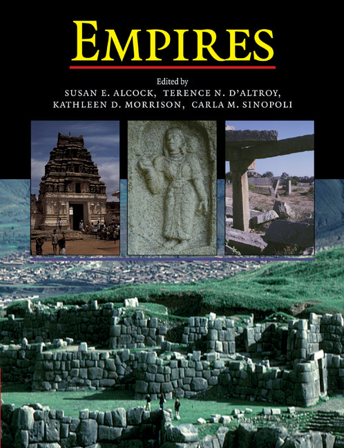 Empires; Perspectives from Archaeology and History (Paperback) 9780521112345