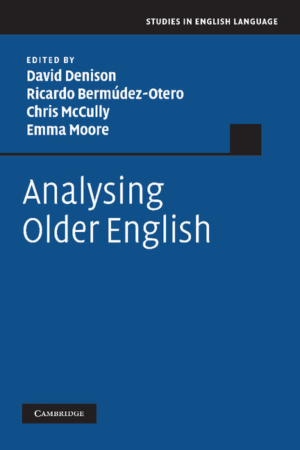 Analysing Older English (Hardback) 9780521112468