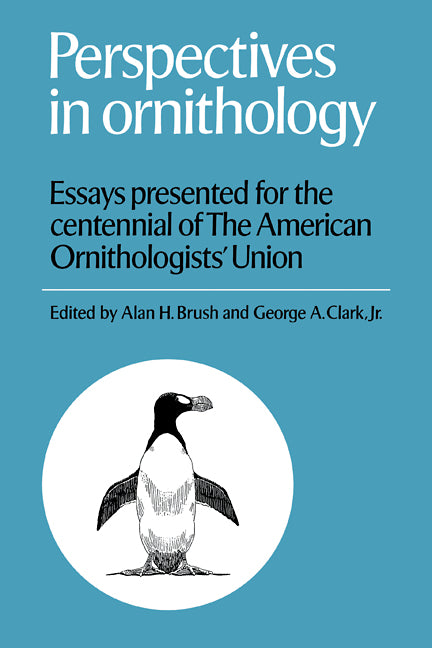 Perspectives in Ornithology; Essays Presented for the Centennial of the American Ornitholgists' Union (Paperback) 9780521113045