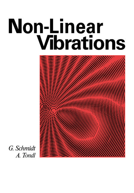 Non-linear Vibrations (Paperback) 9780521113229