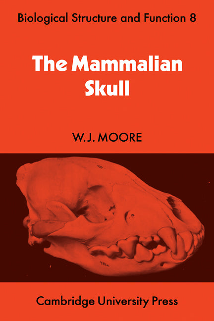 The Mammalian Skull (Paperback) 9780521113328