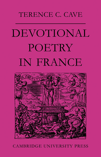 Devotional Poetry in France c.1570–1613 (Paperback) 9780521113458