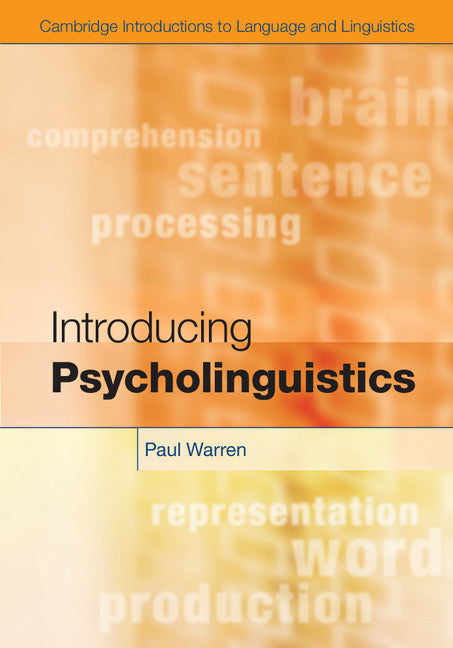 Introducing Psycholinguistics (Hardback) 9780521113632