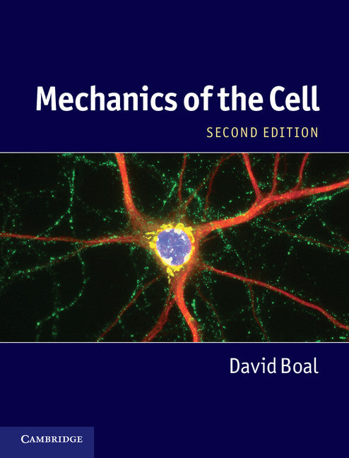 Mechanics of the Cell (Hardback) 9780521113762