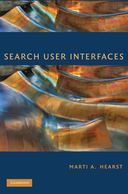 Search User Interfaces (Hardback) 9780521113793