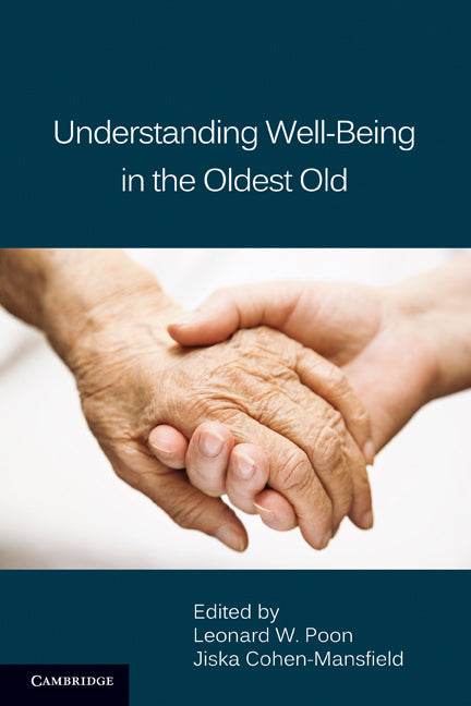 Understanding Well-Being in the Oldest Old (Hardback) 9780521113915