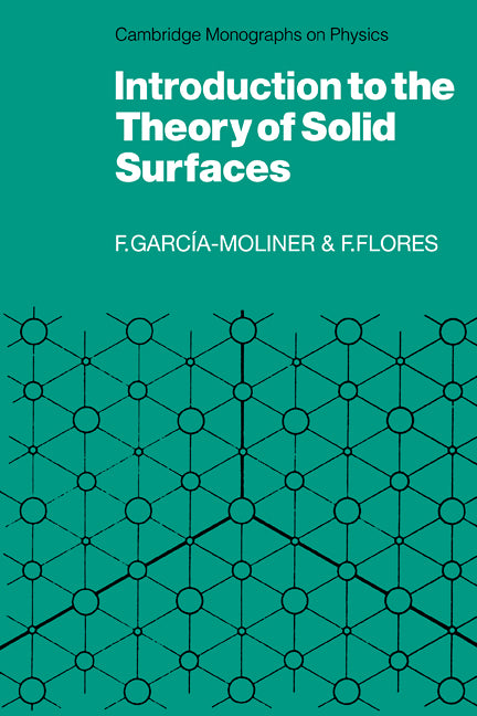 Introduction to the Theory of Solid Surfaces (Paperback) 9780521114356
