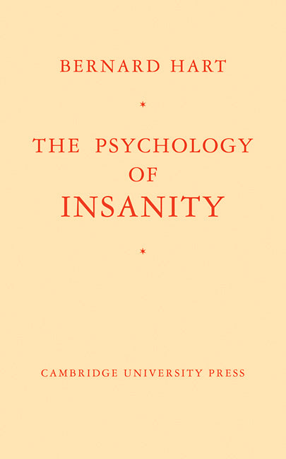 The Psychology of Insanity (Paperback) 9780521114691