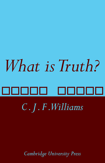 What is Truth? (Paperback) 9780521114752
