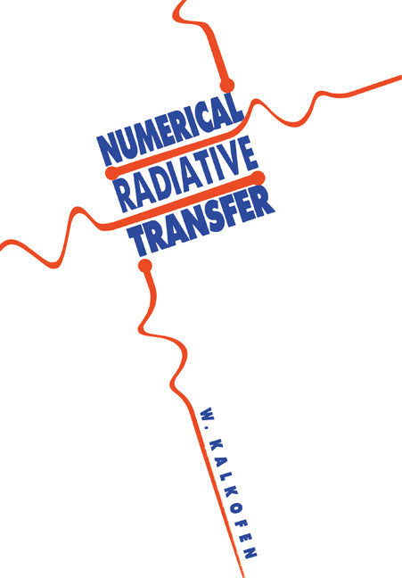 Numerical Radiative Transfer (Paperback) 9780521115179