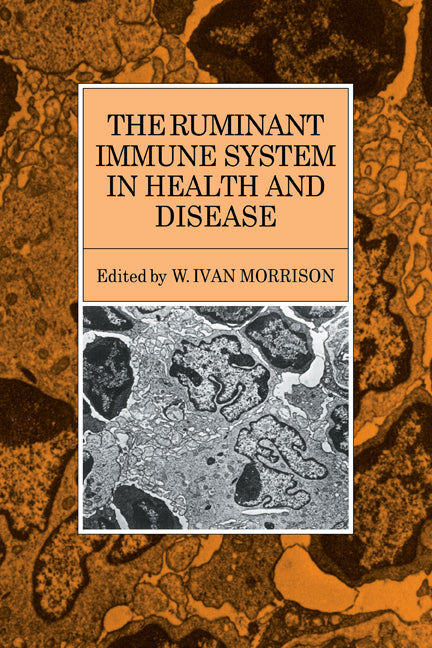 The Ruminant Immune System in Health and Disease (Paperback) 9780521115476