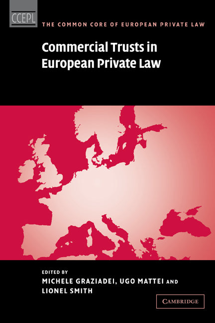 Commercial Trusts in European Private Law (Paperback) 9780521115605