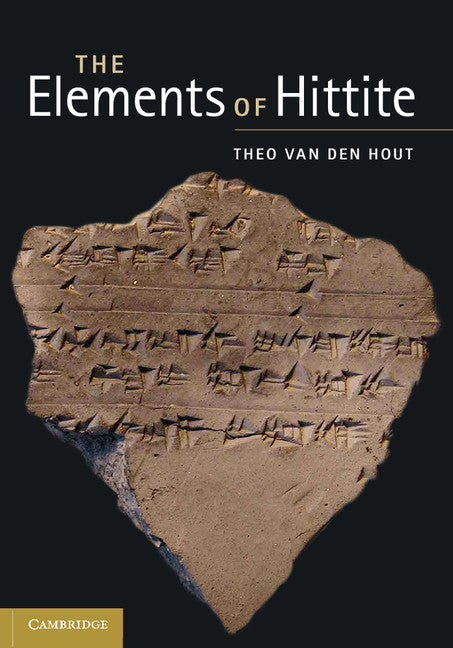 The Elements of Hittite (Hardback) 9780521115643