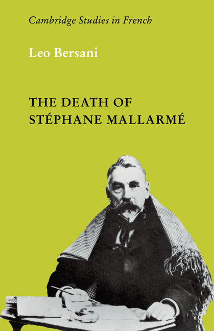 The Death of Stephane Mallarme (Paperback) 9780521115674