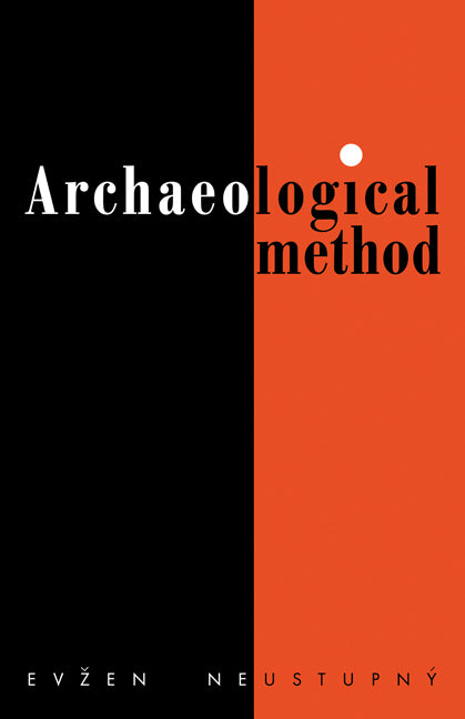 Archaeological Method (Paperback) 9780521115889