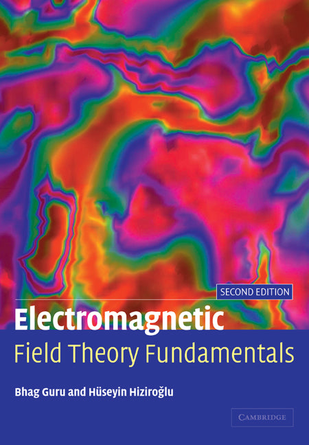 Electromagnetic Field Theory Fundamentals (Paperback) 9780521116022