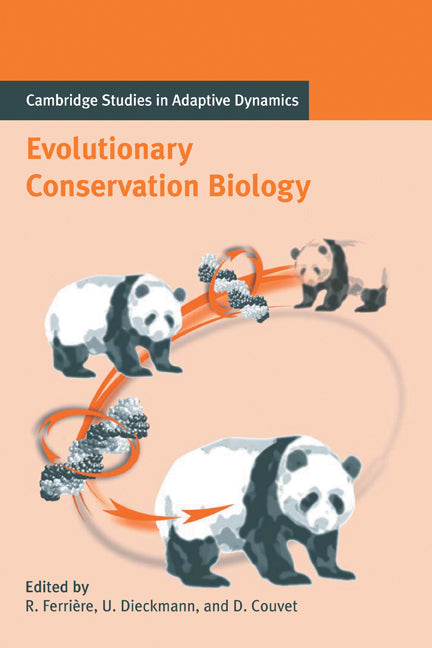 Evolutionary Conservation Biology (Paperback) 9780521116084