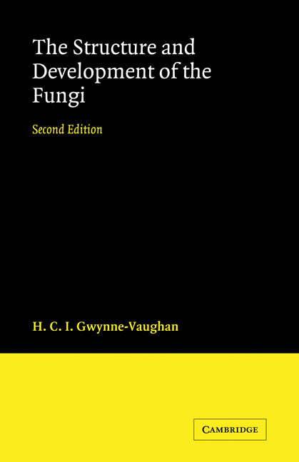 Structure and Development of Fungi (Paperback) 9780521116251