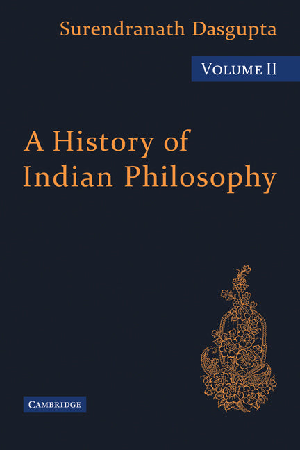 A History of Indian Philosophy (Paperback) 9780521116336